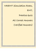 NREMT Simulation Exam, EMT, Practice Quiz All Correct Answers (Verified Answers)