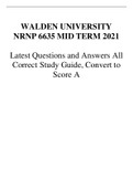 WALDEN UNIVERSITY NRNP 6635 MID TERM 2021 Latest Questions and Answers All Correct Study Guide.