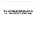 HESI ANSWERS PHARMACOLOGY 2021 RN (VERIFIED SOLUTION)