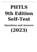 PHTLS 9th Edition Self-Test Questions and Answers (2023)100% Verified Answers.	 