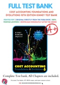 Cost Accounting Foundations and Evolutions 10th Edition Kinney Test Bank