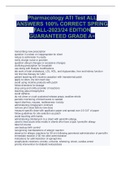 Pharmacology ATI Test ALL ANSWERS 100% CORRECT SPRING FALL-2023/24 EDITION GUARANTEED GRADE A+