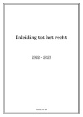 Samenvatting - Inleiding tot het recht - 2022/2023 - UAntwerpen (schakel milieuwetenschappen)