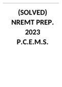 (SOLVED) NREMT PREP. 2023 P.C.E.M.S.