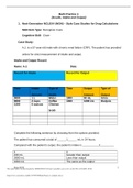 Next-Generation NCLEX® (NGN) – Style Case Studies for Drug Calculations.(Case Study: A.J. is a 57-year-old male with chronic renal failure (CRF). The patient has provided  orders for strict measurement of intake and output.)