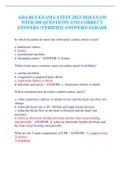 AHA BLS EXAM LATEST 2023-2024 EXAM WITH 200 QUESTIONS AND CORRECT ANSWERS (VERIFIED ANSWERS)AGRADE