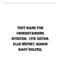 TEST BANK FOR UNDERSTANDING NUTRITION, 15TH EDITION, ELLIE WHITNEY, SHARON RADY ROLFES