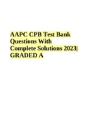 AAPC CPB Test Bank Questions With Complete Solutions 2023| GRADED A