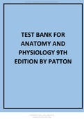 TEST BANK FOR ANATOMY AND PHYSIOLOGY 9TH EDITION BY PATTON ALL CHAPTERS.