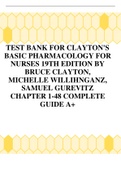 Test Bank for Clayton's Basic Pharmacology for Nurses 19th Edition By Bruce Clayton, Michelle Willihnganz, Samuel Gurevitz Chapter 1-48 Complete Guide A+