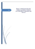 Week 5 - Final Exam: HCA322: Health Care Ethics & Medical Law (GRADED A) Questions and Answers