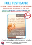 Test Bank for Physical Examination and Health Assessment - Canadian 3rd Edition by Carolyn Jarvis Chapter 1-31 Complete Guide A+