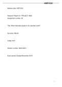 RESEARCH REPORT (HRPYC81) Project 4809 Assignment 42 Course HRPYC 81 Institution Liberty University Module Code: HRPYC 81 Research Report for Project 4809 Assignment number: 42 Title of study: What motivates people to do volunteer work? Surname: Makgotla 