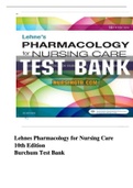 Lehnes Pharmacology for Nursing Care 10th Edition Burchum Test Bank