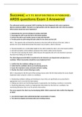  Success( ACUTE RESP DISTRESS SYNDROME) ARDS questions Exam 3 Answered