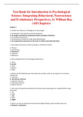 Test Bank for Introduction to Psychological Science Integrating Behavioral, Neuroscience and Evolutionary Perspectives 1st Edition By William Ray (All Chapters, 100% Original Verified, A+ Grade)