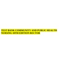 TEST BANK COMMUNITY AND PUBLIC HEALTH NURSING 10TH EDITION RECTOR. 