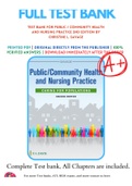 Test Bank For Public / Community Health and Nursing Practice 2nd Edition by Christine L. Savage 9780803677111 Chapter 1-22 Complete Guide .