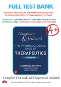 Test Bank For Goodman and Gilman's The Pharmacological Basis of Therapeutics 13th Edition by Laurence Brunton; Bjorn Knollman; Randa Hilal-Dandan 9781259584732 Chapter 1-71 Complete Guide