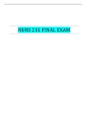 NURS 231 FINAL EXAM | VERIFIED SOLUTION 