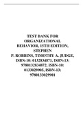 TEST BANK FOR ORGANIZATIONAL BEHAVIOR, 15TH EDITION, STEPHEN P. ROBBINS, TIMOTHY A. JUDGE, ISBN-10: 0132834871, ISBN-13: 9780132834872, ISBN-10: 0133029905, ISBN-13: 9780133029901