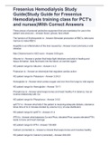 Fresenius Hemodialysis Study Guide(Study Guide for Fresenius Hemodialysis training class for PCT's and nurses)With Correct Answers