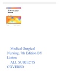 Medical-Surgical  Nursing, 7th Edition BY  Linton ALL SUBJECTS  COVERED VERIFIED SOLUTION 2023