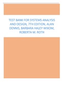 Test Bank for Systems Analysis and Design, 7th Edition, Alan Dennis, Barbara Haley Wixom, Roberta M. Roth