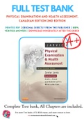 Test Bank for Physical Examination and Health Assessment, Canadian Edition 2nd Edition by Carolyn Jarvis, Annette Browne, June MacDonald-Jenkins, Marian Luctkar-Flude Chapter 1-31 Complete Guide