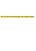 NSG 533 Advanced Pharmacology with Complete Solution (Questions And Answers).