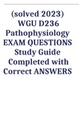   (solved 2023) WGU D236 Pathophysiology EXAM QUESTIONS Study Guide Completed with Correct ANSWERS