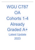 WGU C787 OA (Cohorts 1-4) Already Graded A+ Latest Update 2023.