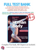 Test Bank For Memmler's The Human Body in Health and Disease, Enhanced Edition 14th Edition By Barbara Janson Cohen; Kerry L. Hull 9781284217964 Chapter 1-25 Complete Guide .