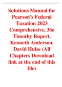 Pearson's Federal Taxation 2023 Comprehensive 36th Edition By Timothy Rupert, Kenneth Anderson, David Hulse (Solutions Manual )