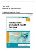 Test Bank - Foundations and Adult Health Nursing, 9th Edition (Cooper, 2023) Chapter 1-58 | All Chapters