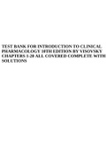 TEST BANK FOR INTRODUCTION TO CLINICAL PHARMACOLOGY 10TH EDITION BY VISOVSKY CHAPTERS 1-20 ALL COVERED COMPLETE WITH SOLUTIONS.