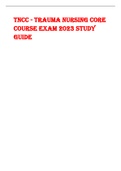 TNCC - Trauma Nursing Core Course Exam Study Guide Latest Update 2023