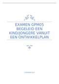 Examen GPM05 begeleid een kind/jongere vanuit een ontwikkelplan