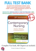 Test Bank For Contemporary Nursing: Issues, Trends, & Management 8th Edition by Barbara Cherry; Susan R. Jacob 9780323554206 Chapter 1-28 Complete Guide .