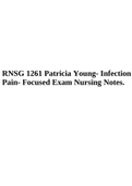 RNSG 1261 Medical-Surgical Nursing Patricia Young- Infection Pain- Focused Exam Nursing Notes.  