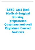 RNSG 1261 Hesi Medical-Surgical Nursing preparation Questions and well Explained Correct Answers