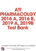 ATI PHARMACOLOGY 2016 A, 2016 B, 2019 A, 2019B Test Bank