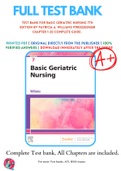 Test Bank For Basic Geriatric Nursing 7th Edition by Patricia A. Williams 9780323554558 Chapter 1-20 Complete Guide .