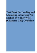 Test Bank For Leading and Managing in Nursing, 8th Edition by Patricia S. Yoder-Wise, Susan Sportsman Chapter 1-25