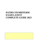 PATHO 370 MIDTERM EXAM LATEST COMPLETE GUIDE 2023