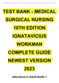 TEST BANK - MEDICAL SURGICAL NURSING 10TH EDITION IGNATAVICIUS WORKMAN COMPLETE GUIDE NEWEST VERSION 2023