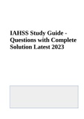 IAHSS FINAL EXAM 2023 COMPLETED | IAHSS Basic Officer Certification Questions And Answers 2023 & IAHSS Study Guide - Questions with Complete Solution Latest 2023