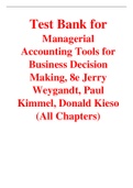 Managerial Accounting Tools for Business Decision Making 8th Edition By Jerry Weygandt, Paul Kimmel, Donald Kieso (Test Bank)