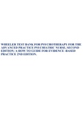 WHEELER TEST BANK FOR PSYCHOTHERAPY FOR THE ADVANCED PRACTICE PSYCHIATRIC NURSE, SECOND EDITION: A HOW TO GUIDE FOR EVIDENCE -BASED PRACTICE 2ND EDITION. 