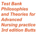 Philosophies and Theories for Advanced Nursing Practice 3rd Edition Butts Test Bank